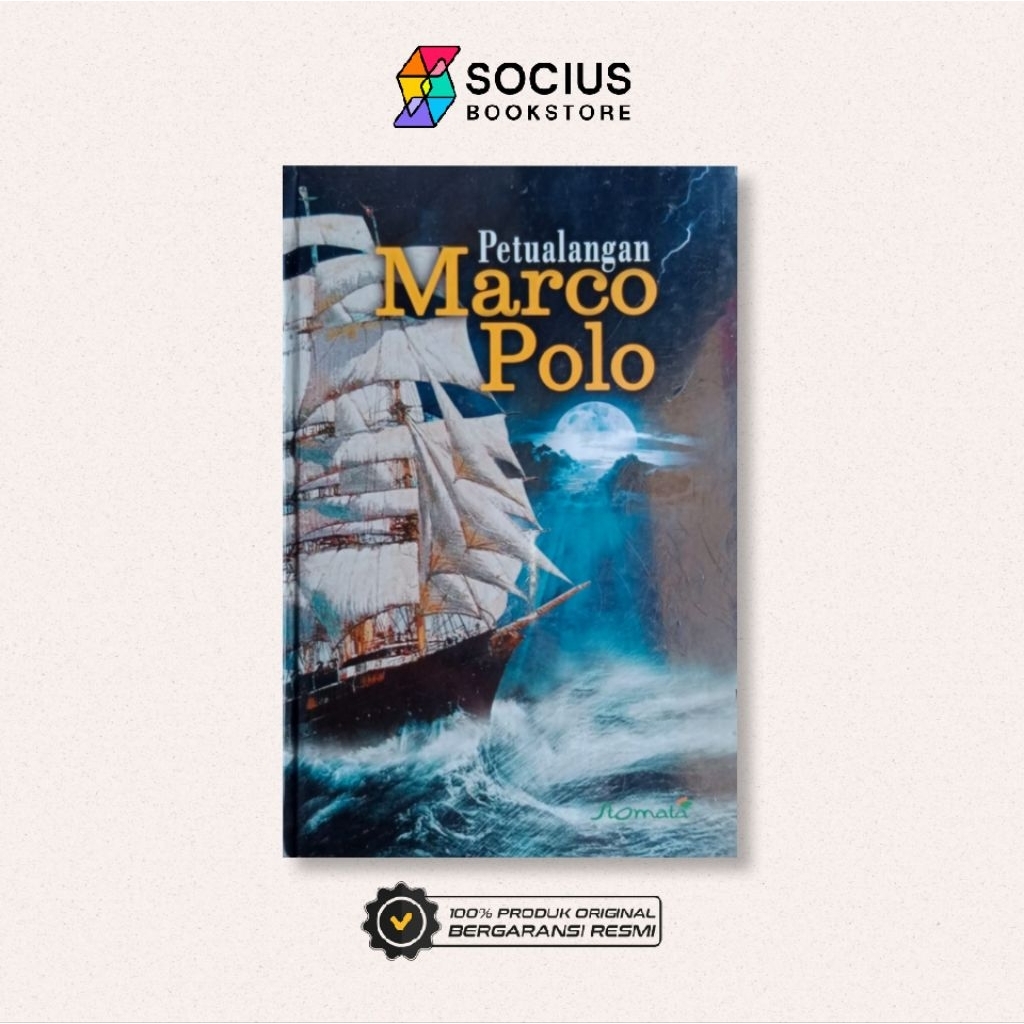 BUKU SEJARAH [ ORIGINAL ] PETUALANGAN MARCO POLO ( HARD COVER ) - MARCO POLO - STOMATA - SOCIUS BOOK