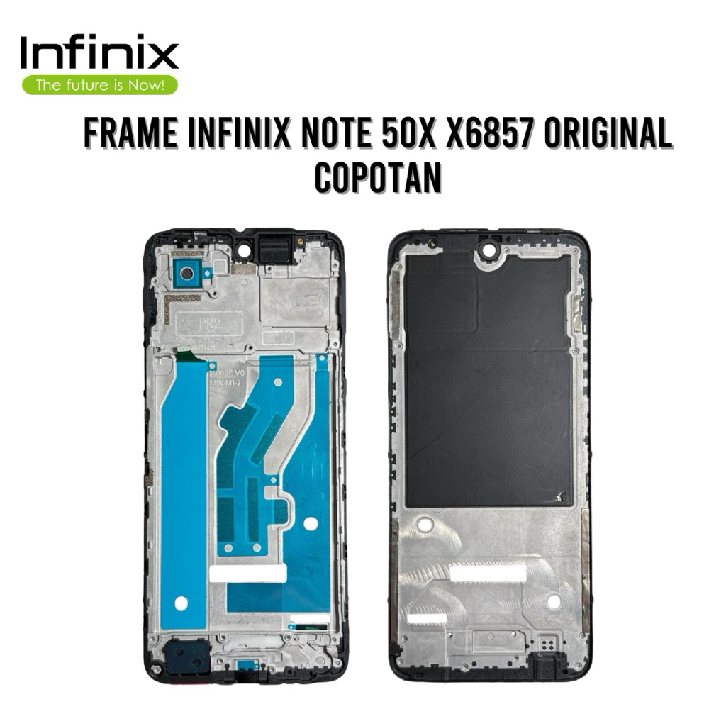 FRAME LCD TULANG BEZZEL TATAKAN LCD INFINIX NOTE 50X X6857 ORIGINAL COPOTAN