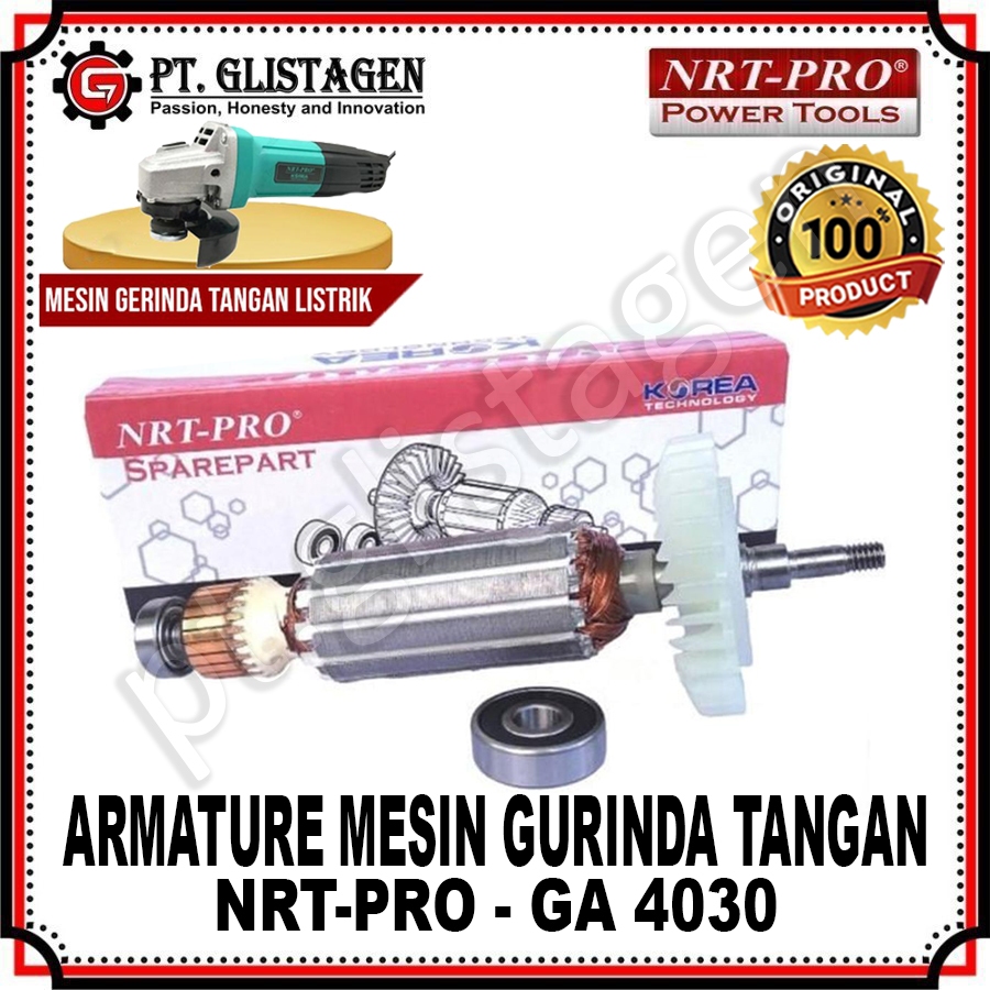 NRT-PRO GA4030 Armature Angker Mesin Gerinda 4" Inch Gurinda Tangan GA 4030 GA-4030 GA4030 ORIGINAL 