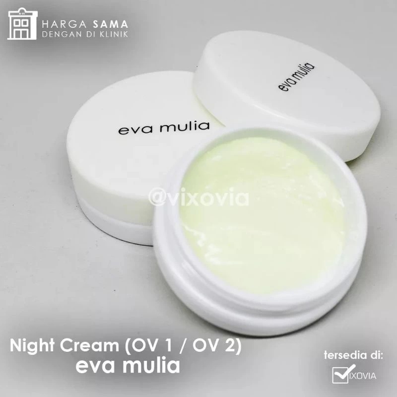 Night Cream / Krim Malam OV 1 OV 2 Eva Mulia