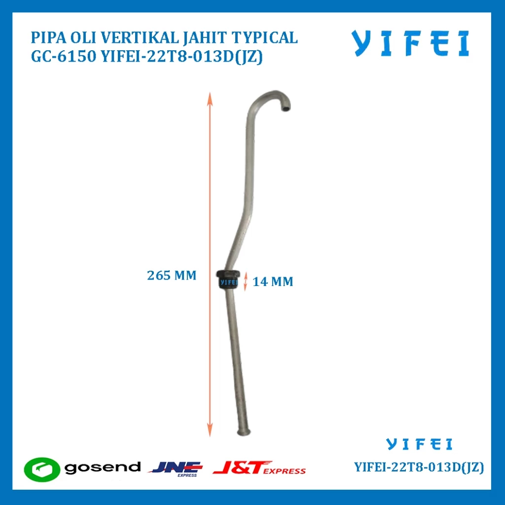 PIPA OLI VERTIKAL JAHIT TYPICAL GC-6150 YIFEI 22T8-013D(JZ)
