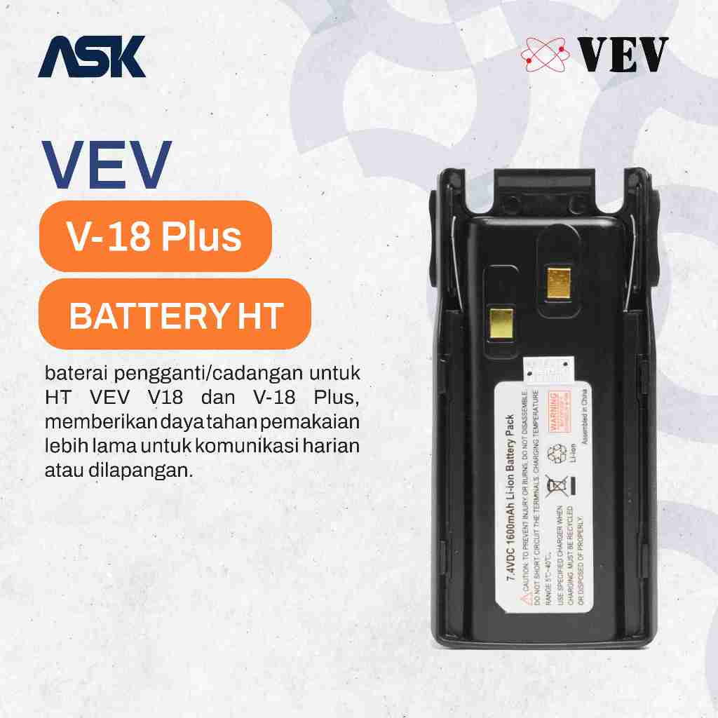 Battery Handy Talky V18 Plus VEV / Baterai HT V-18 Plus VEV
