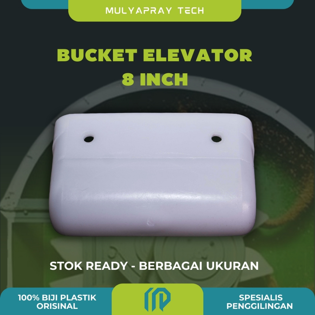 Bucket elevator ukuran 8 inchi