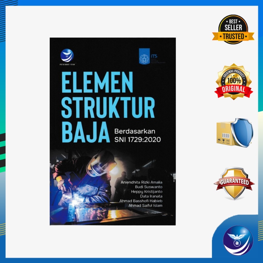 Penerbit Andi - Buku ELEMEN STRUKTUR BAJA Berdasarkan SNI 1729:2020 - Aniendhita Rizki Amalia, dkk