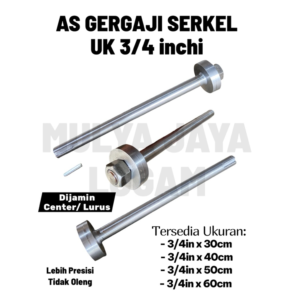 as gergaji serkel 3/4 inc panjang 30, 40, 50, 60cm ( AS SAJA ) / as gergaji serkel 3/4 inchi atau 19