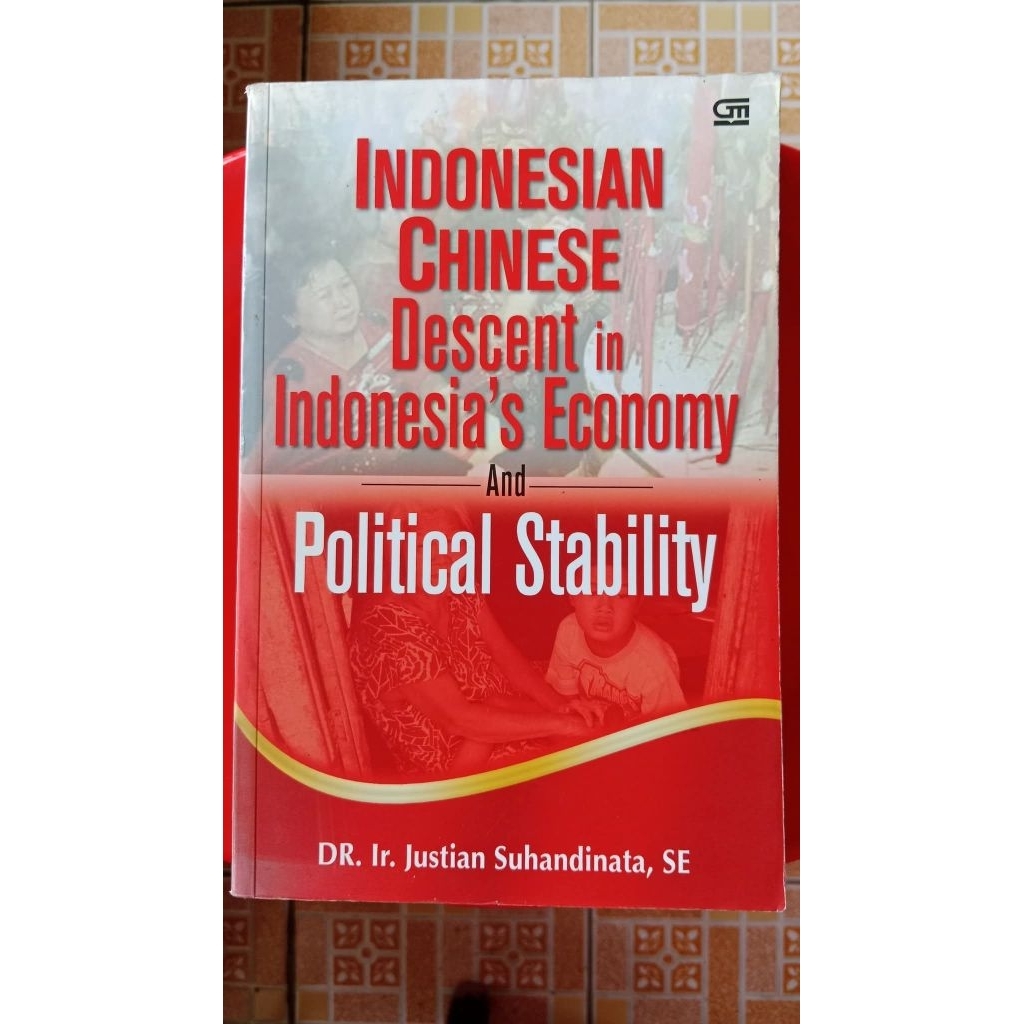 Indonesian Chinese Descent in Indonesia's Economy and Political Stability