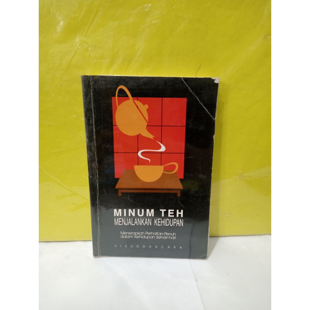 BUKU MINUM TEH MENJALANKAN KEHIDUPAN