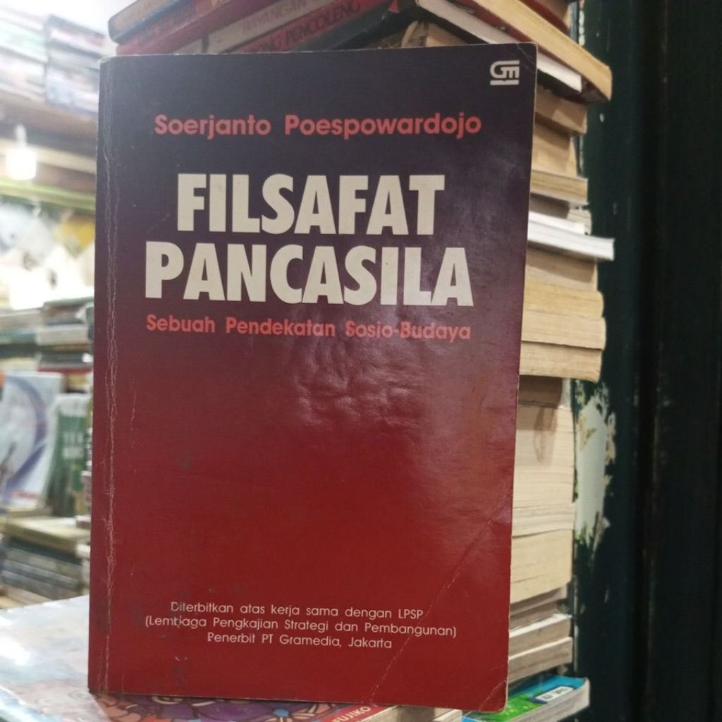 FILSAFAT PANCASILA SOERJANTO POESPOWARDOJO