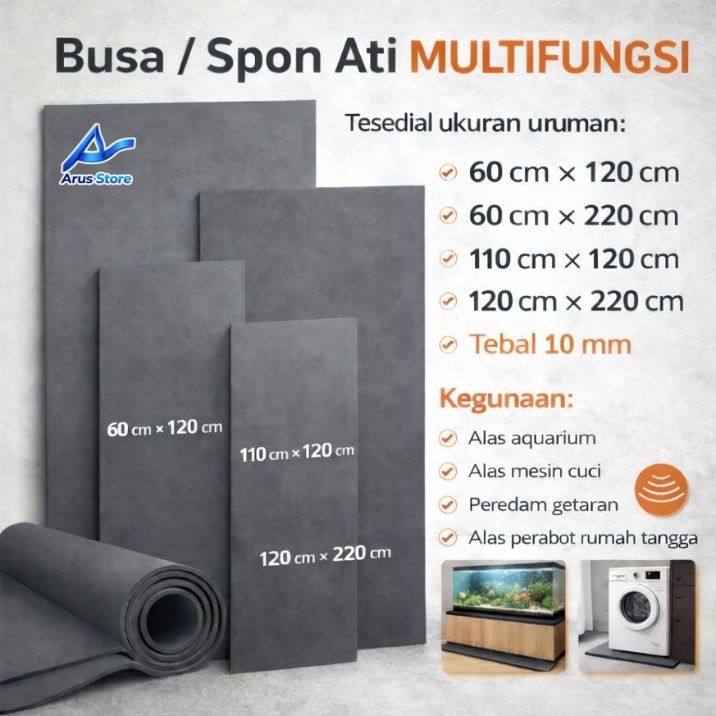 Spon / busa ati lembaran tebal 1 cm alas aquarium, alas perabotan rumah tangga, dan alas sebagainya