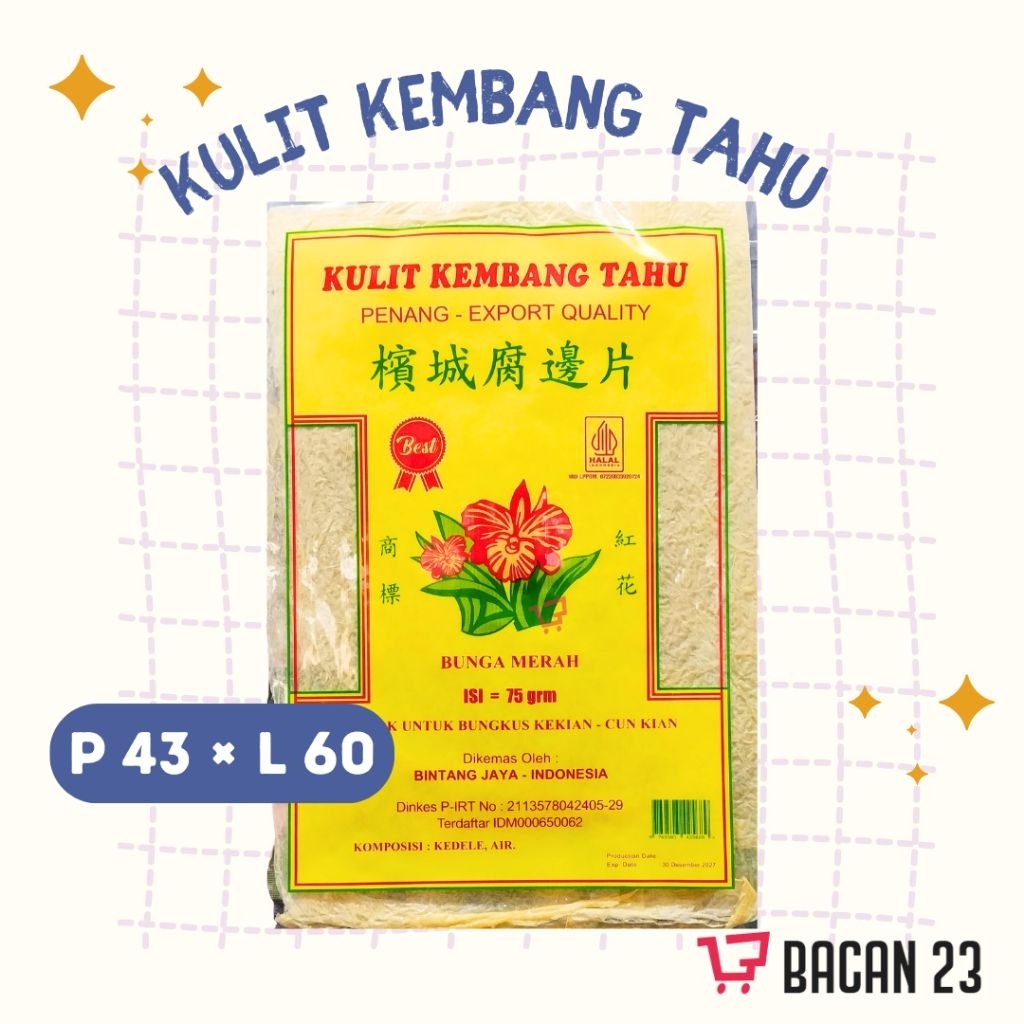 Kulit Tahu Bunga Merah / Kembang Tahu / Kulit Tahu
