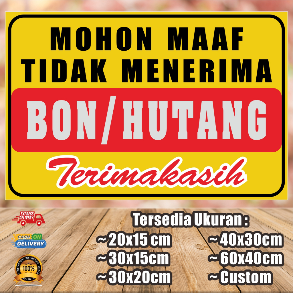 Stiker Tidak Terima Bon dan Hutang, Stiker Warung Tidak Terima Bon, Stiker Anti Air