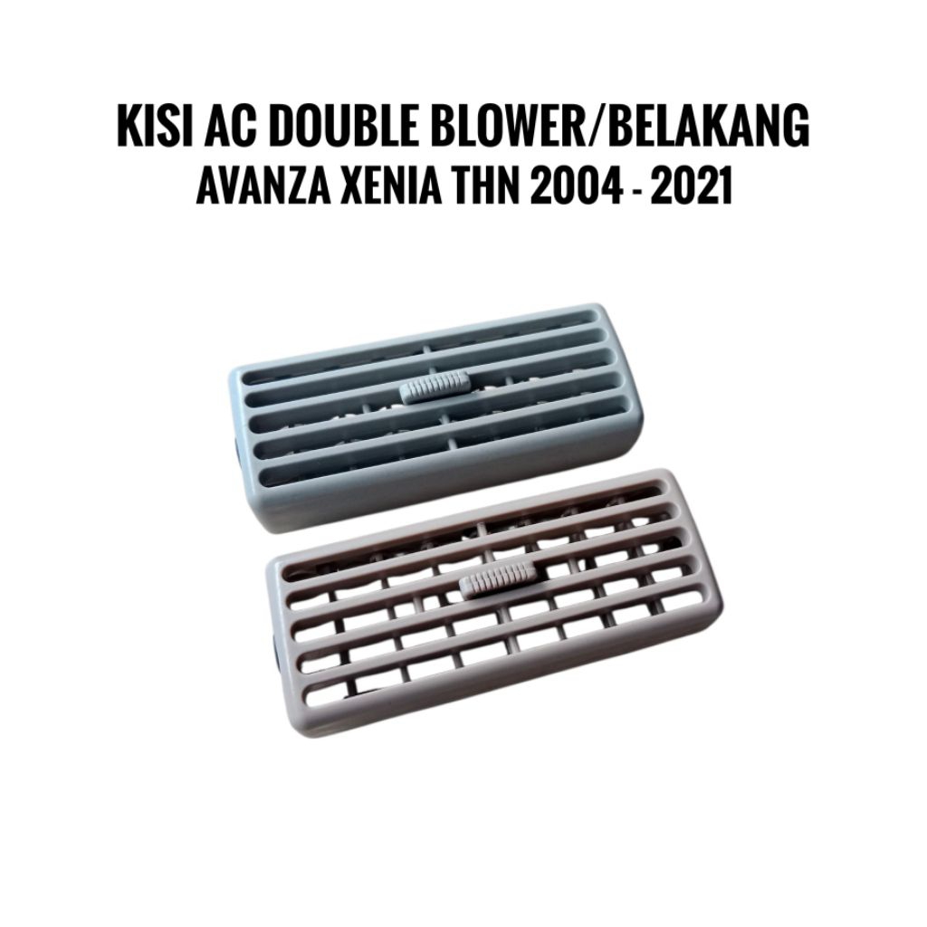 Kisi Ac Double Blower Avanza Xenia 2004 2021 Kisi Ac Belakang Avanza Xenia Kisi Ac Plafon Grill Ac T