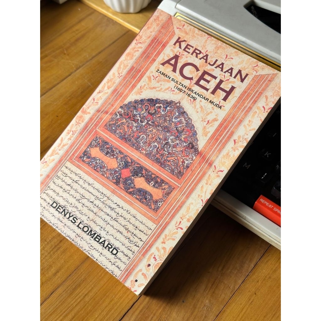 Buku Kerajaan Aceh Zaman Sultan Iskandar Muda (1607-1636)