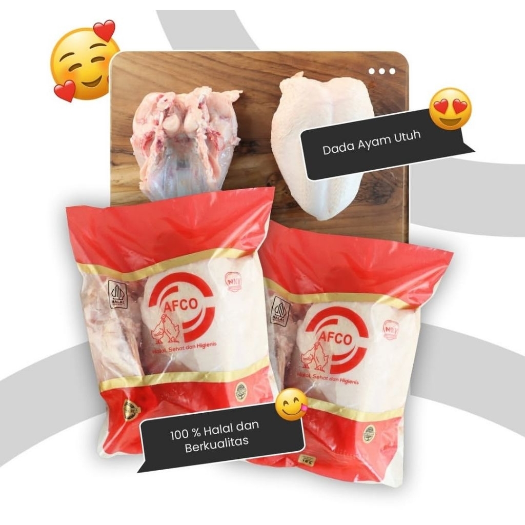 DADA AYAM UTUH/DAGING AYAM AFCO