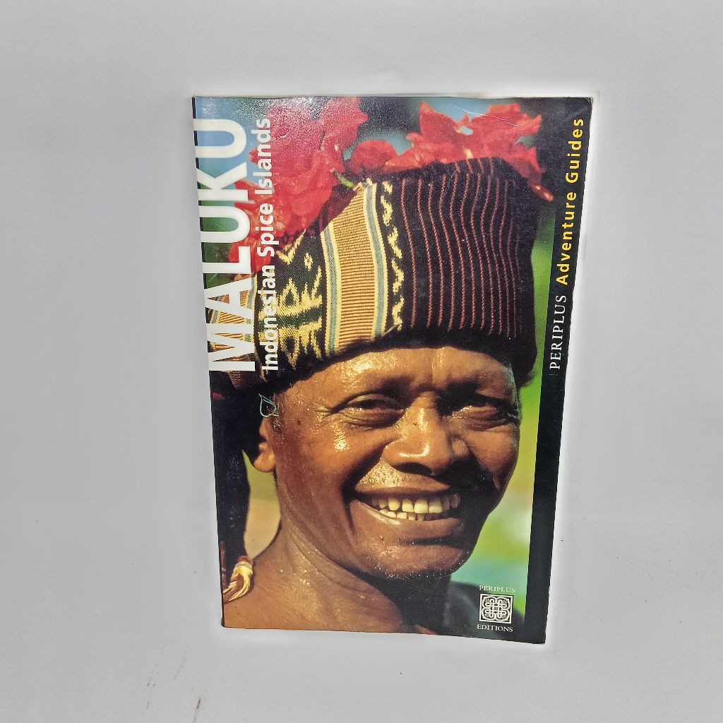 Maluku indonesia spice island.Periplus adventure guide