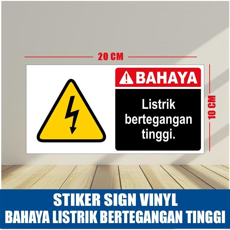 Safety Sign Rambu Bahaya Listrik Bertegangan Tinggi Stiker Vinyl UK 20x10cm