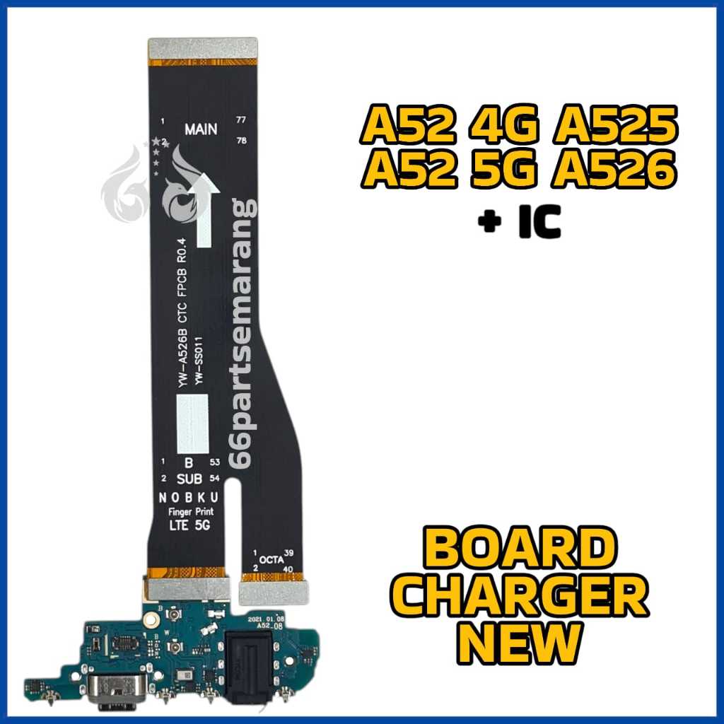 Flexibel Flexible Board Charger Lcd Main Papan Konektor Cas Samsung A52 4G / A52 5G / A52S A525 / A5