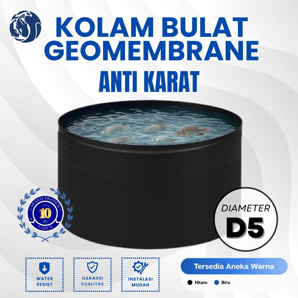 KOLAM TERPAL Bulat Bahan GEOMEMBRANE 500 micron Diameter 5