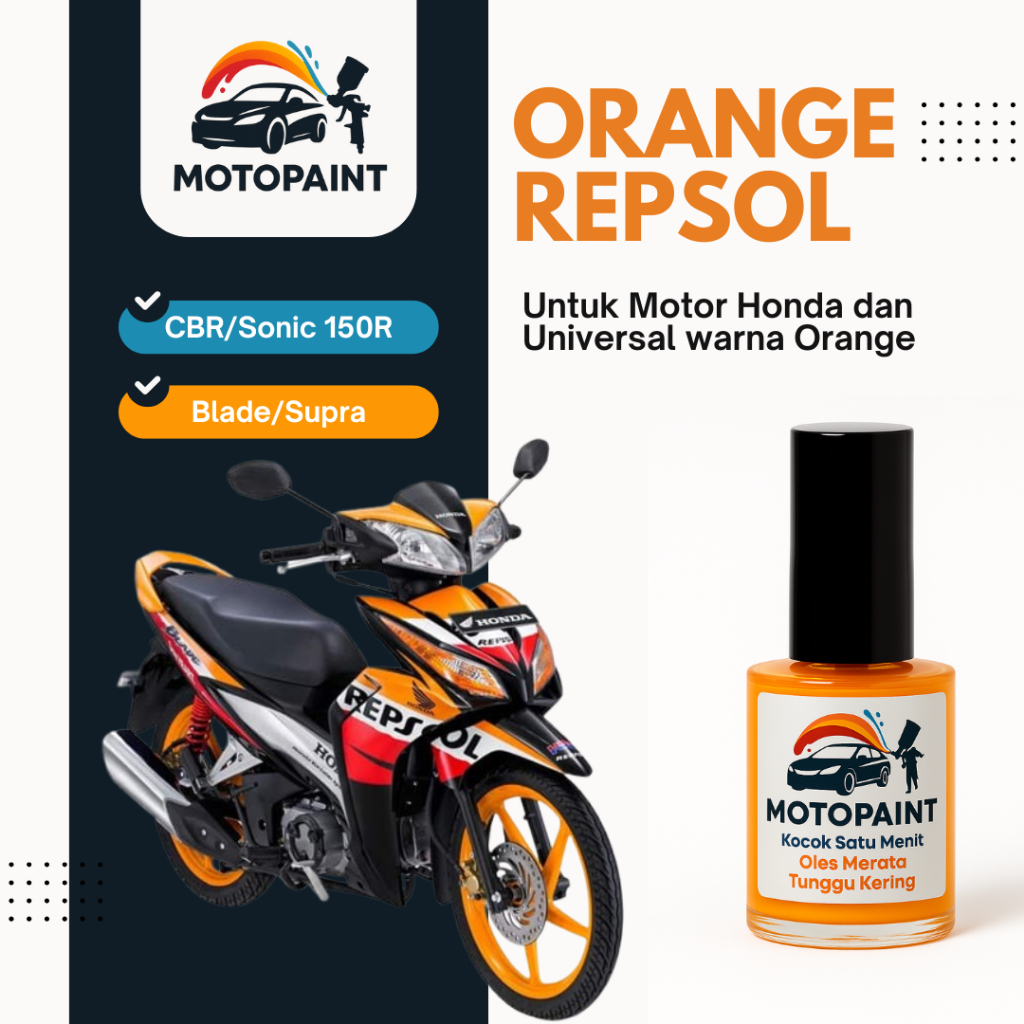Cat Oles Mobil – Cat Baret Mobil – Touch Up Paint Orange Repsol Honda Repsol Series
