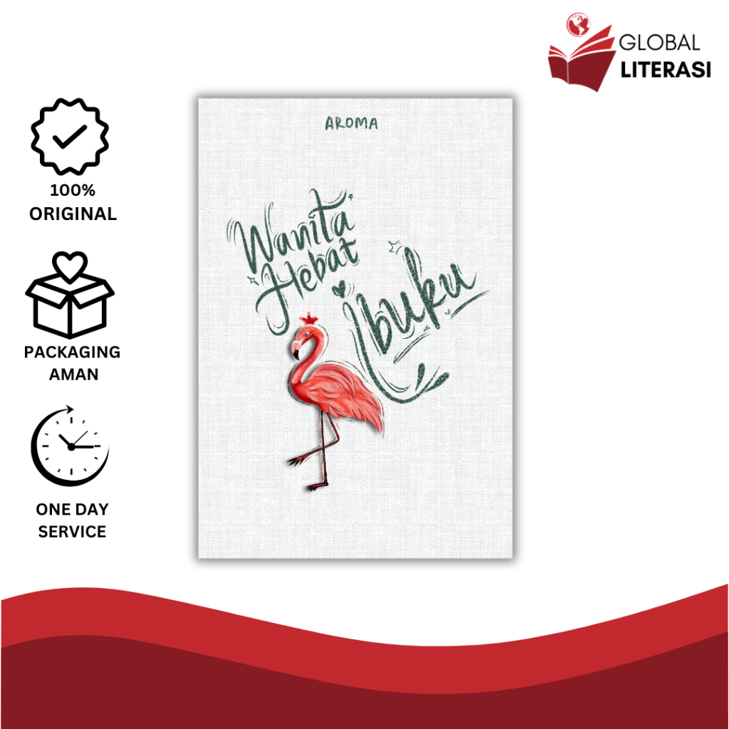 Buku Wanita Hebat Ibuku - Self Healing Book - Penerbit Kita