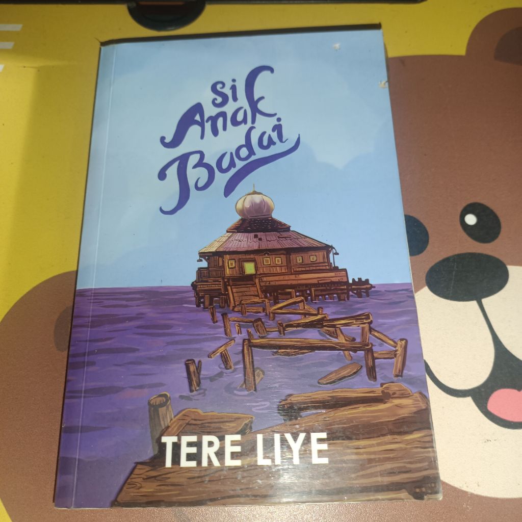 Si anak badai - Tere Liye (Buku bekas/preloved)