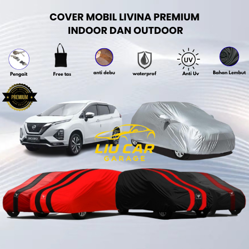 Cover Sarung Mobil Grand Livina /  Livina X-Gear / All New Livina Waterproof Free Pengait Ban