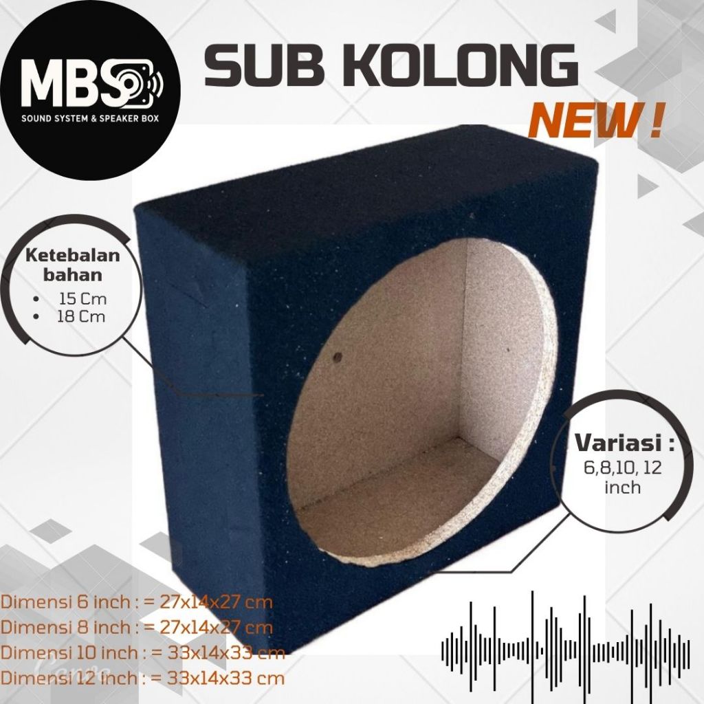 MBSound Box Speaker Sub Kolong 6",8",10",12", Inch Woofer SubWoofer Bass Horeg Empuk bahan partikel 