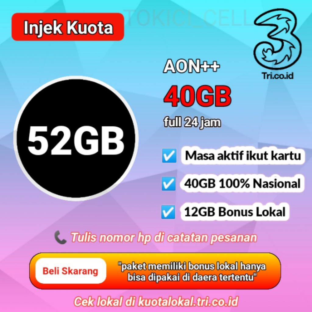 Paket data AON Injek Tri/3/Three 40GB/52GB Nasional & bonus lokal