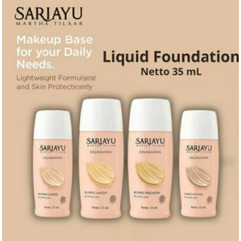 Sariayu Liquid Foundation 35ml – Makeup Base Ringan & Natural untuk Semua Jenis Kulit