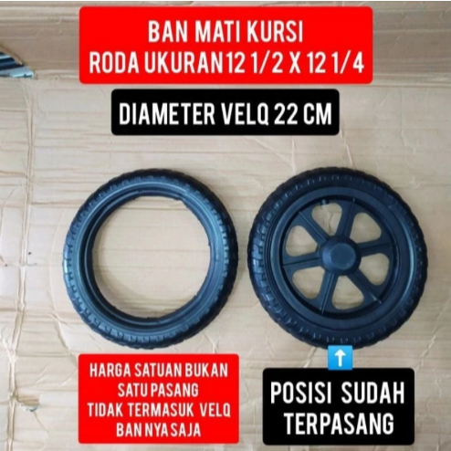 Ban Mati Kursi Roda Ukuran 12 / Ban Kursi Roda Mati