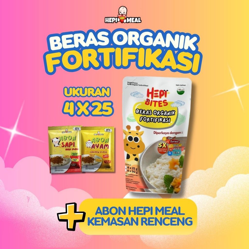 Hepi Meal Beras Organik Fortifikasi FREE ABON BABY HEPI MEAL RENCENG | Mpasi Homemade Terfortifikasi