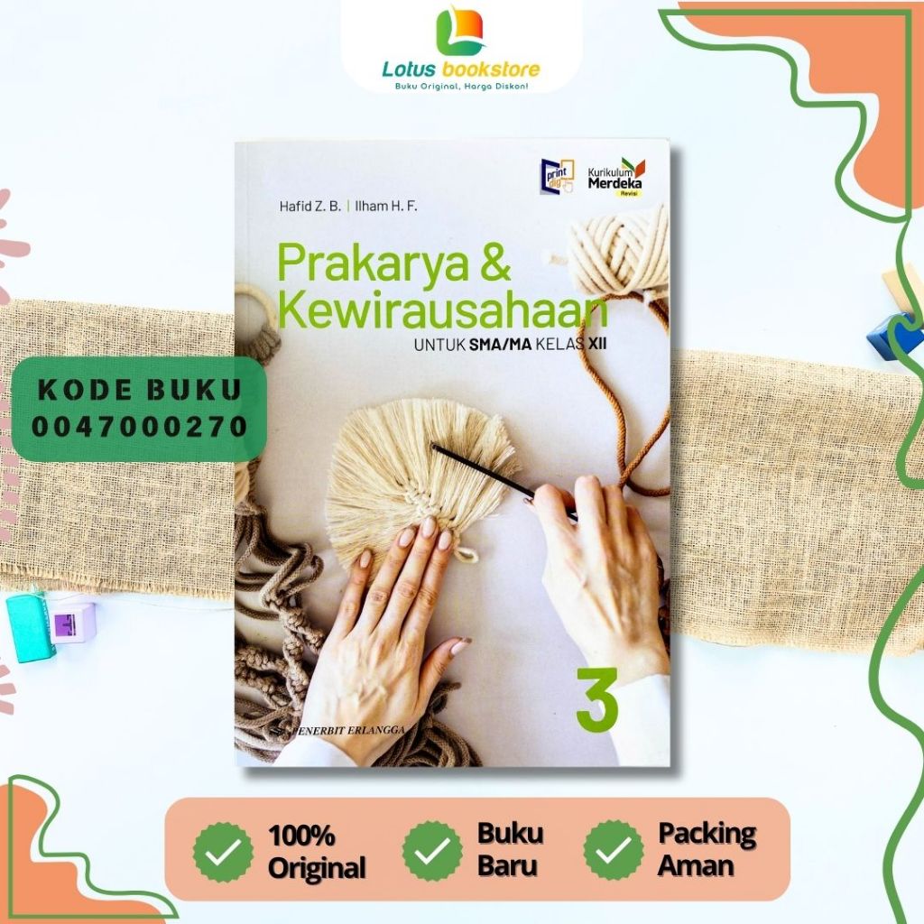 Prakarya SMA Kelas 12 - Penerbit Erlangga - Kurikulum Merdeka - Original