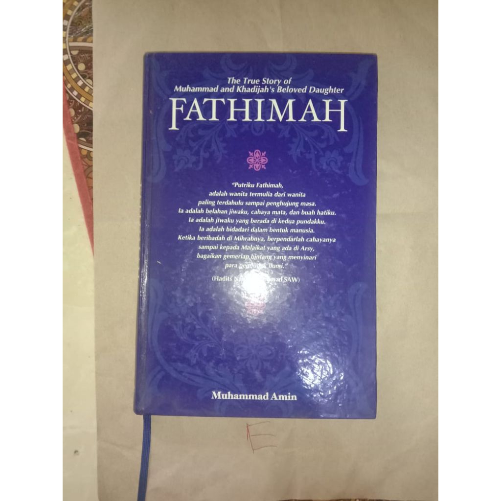 Buku The True Story Of Muhammad And Khadijah's Beloved Daughter Fatimah