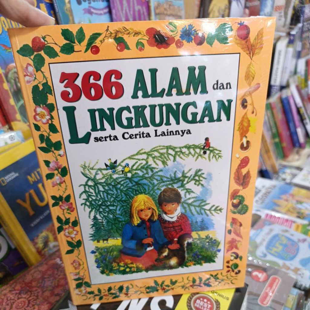 Original. 366 Alam dan Lingkungan serta Cerita lainnya