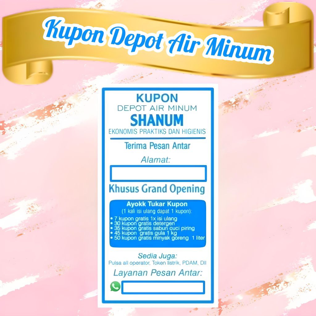 KUPON TUKAR AIR GALON ISI ULANG / DEPOT AIR ISI ULANG
