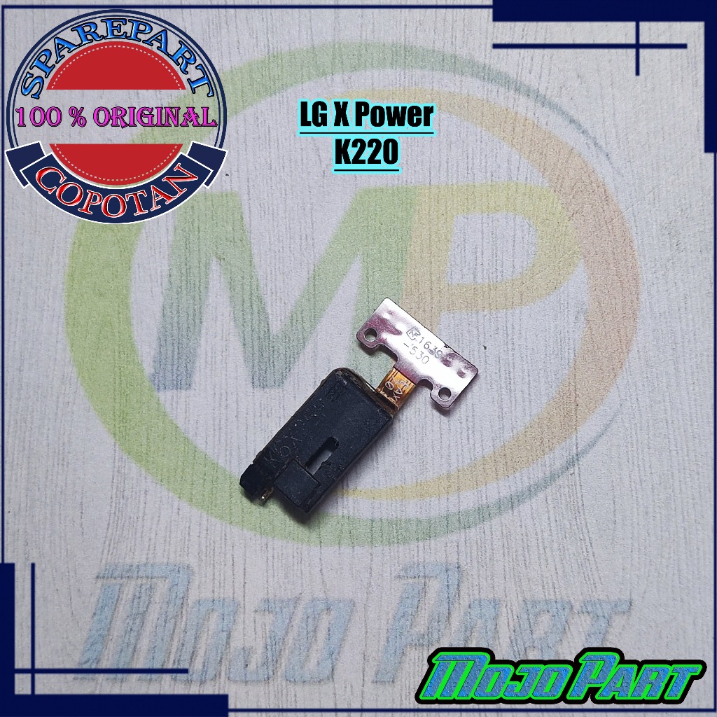 LG X Power Earpiece Speaker Telinga Spiker Atas Speker Dengar Original Copotan | Mojo Part