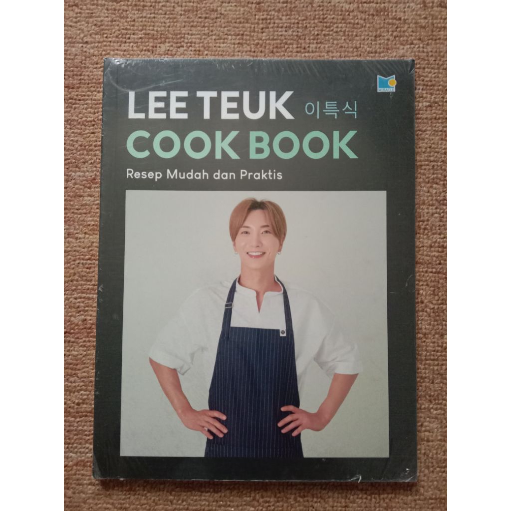 Buku Leeteuk Cook Book : Resep Mudah dan Praktis
