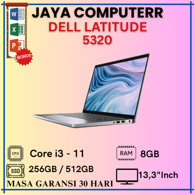 Laptop Dell Latitude 5320 Intel Core i3  Gen 1125G4 Ram 8GB SSD 256GB/512GB Layar 13,3 Inch Laptop S