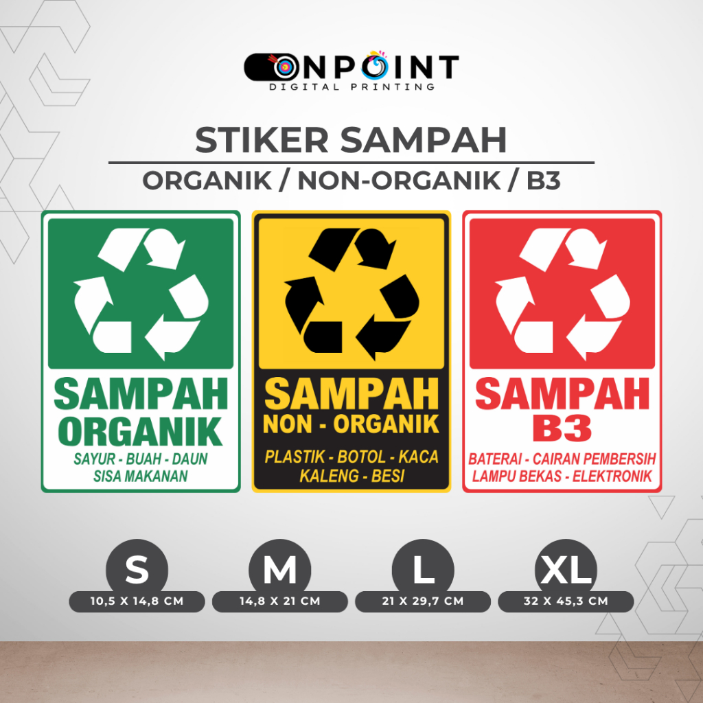 Stiker Penanda Tempat Jenis Sampah | Stiker Tempat Sampah Organik Non Organik | Stiker Sampah B3