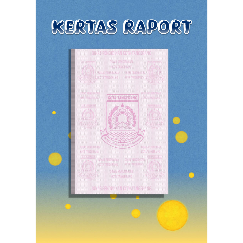 Jasa Cetak Kertas Isi Raport / Rapor / Rapot Sekolah A4 (CUSTOM)