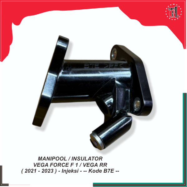 Manipool / Insulator Vega Force 2021 / Vega RR 2021 - Injeksi - -- Kode B7E --