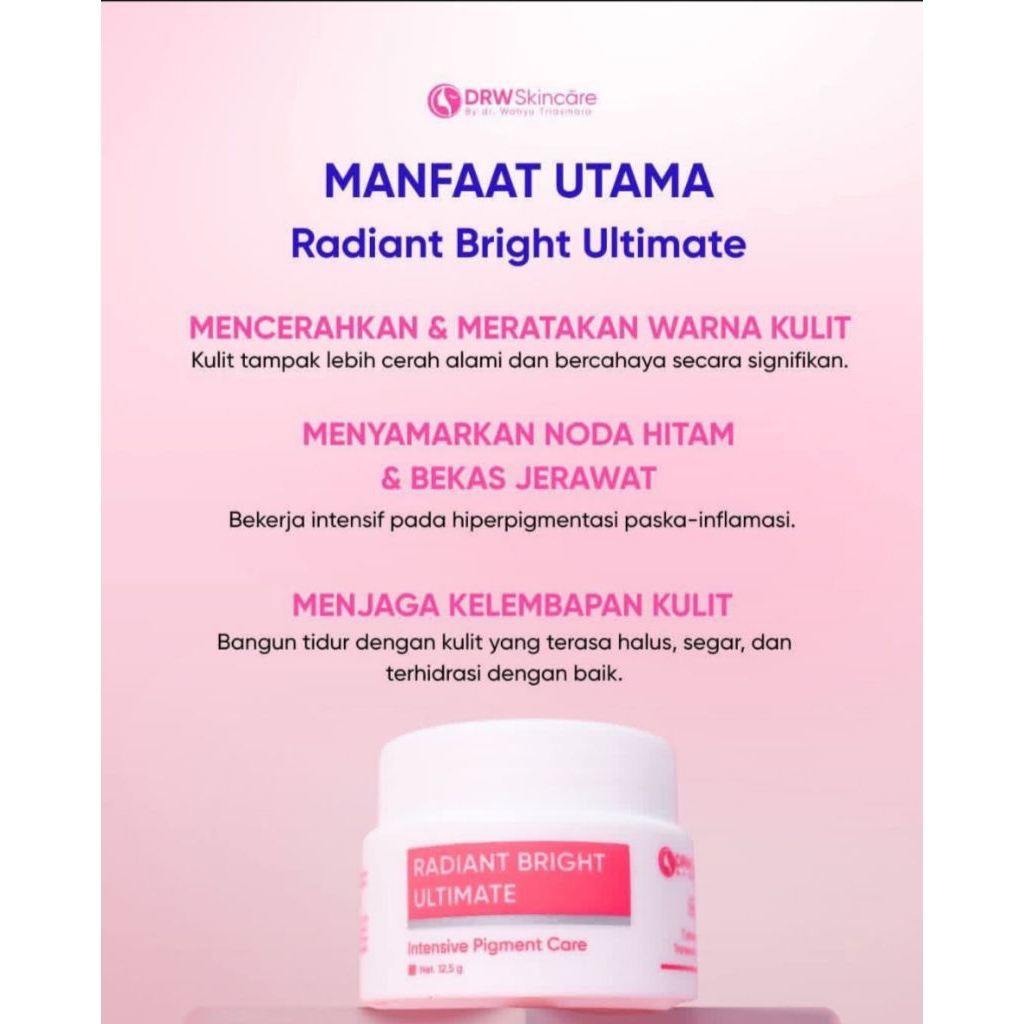 Cream Malam RADIANT BRIGHT ULTIMATE untuk ( Flek Hitam / Kusam / Bekas Jerawat ) DRW Skincare