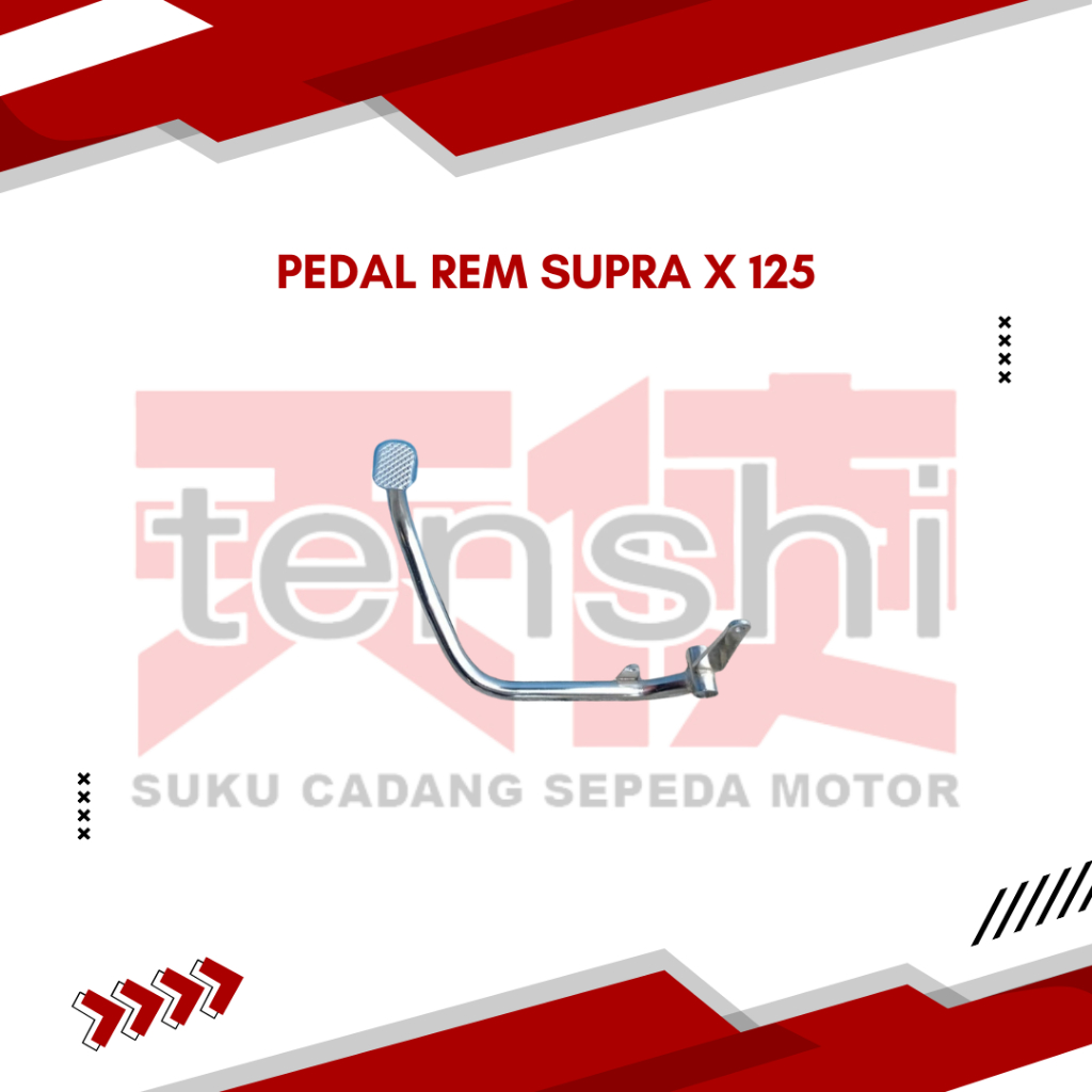 Pedal Rem Supra X 125 | Tenshi
