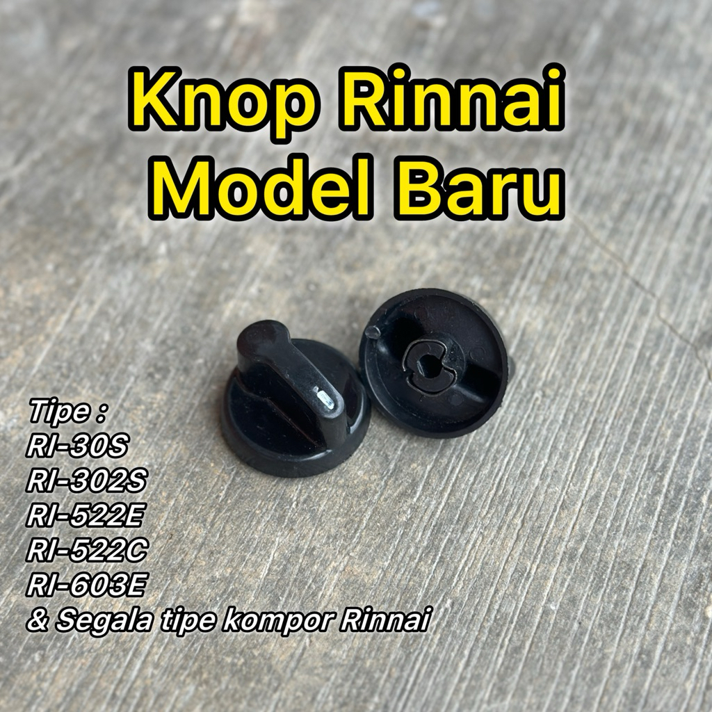 KNOP KOMPOR GAS RINNAI KNOP MODEL BARU / KNOP KOMPOR GAS 2 TUNGKU / PEMUTAR KOMPOR