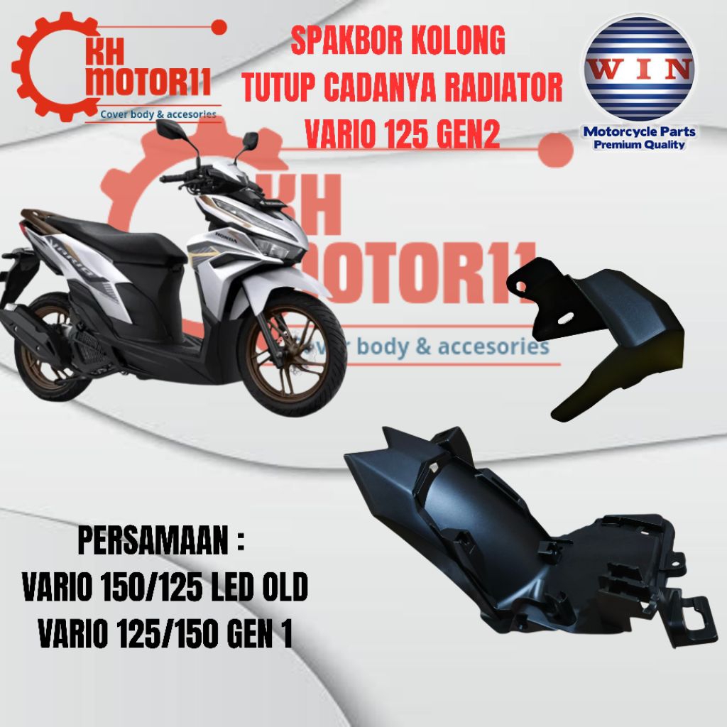 SPAKBOR KOLONG VARIO 150 II TUTUP CADANGAN RADIATOR VARIO 150 II SPAKBOR KLONG VARIO 125 NEW II TUTU