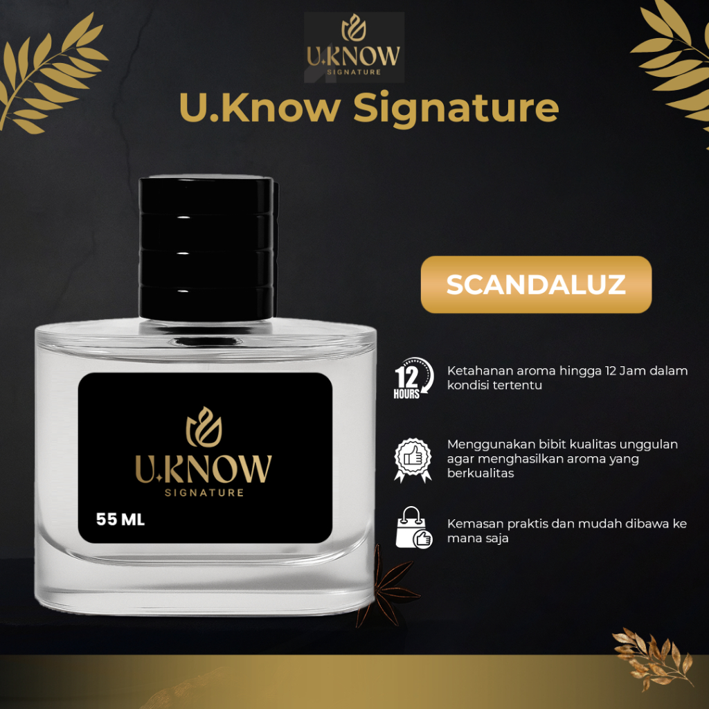 U.Know Signature - Scandaluzz Parfume Best Seller Wanita