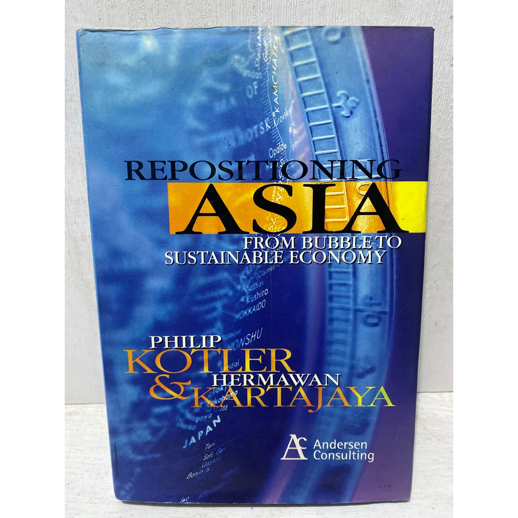 Buku Original REPOSITIONING ASIA FROM BUBBLE TO SUSTAINABLE ECONOMY