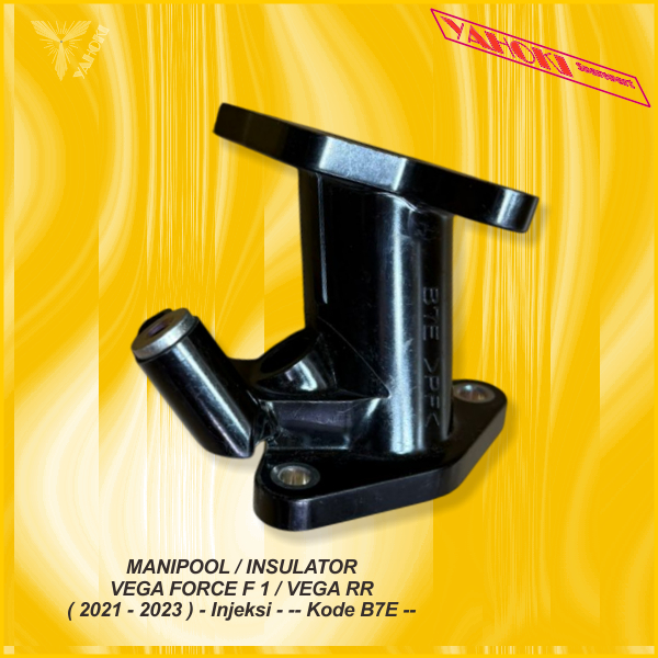 Manipool / Insulator Vega Force 2021 / Vega RR 2021 - 2024 - Injeksi - -- Kode B7E --
