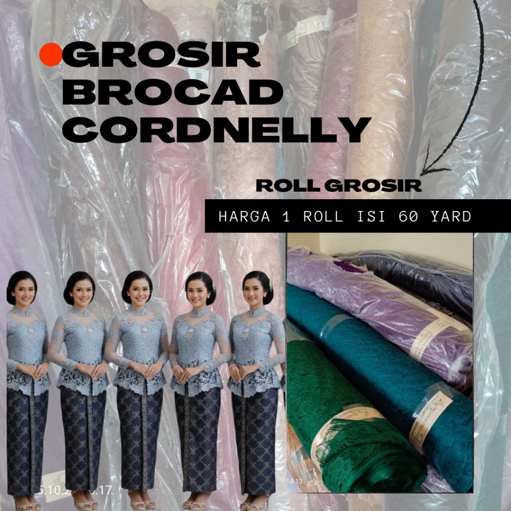 KAIN BROCAD BROKAT CORDNELLY - ROLL GROSIR [Harga per 1 Roll- Isi 60 Yard]