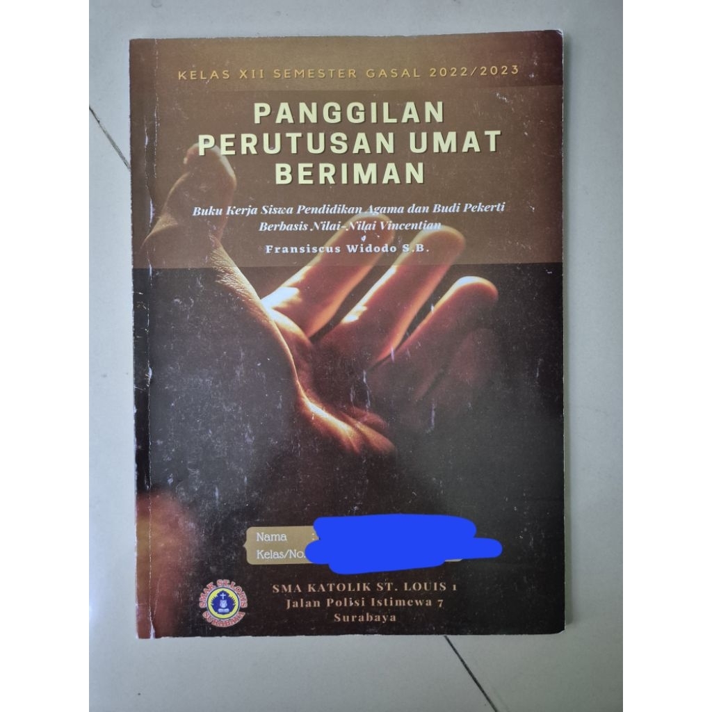 PRELOVED BUKUl Buku Kerja Siswa Pendidikan Agama dan Budi Pekerti Berbasis Nilai Nilai Vincentian Pa